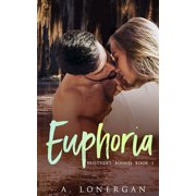 Brothers Bound Euphoria Paperback