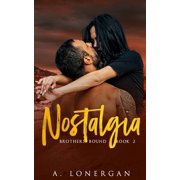 Brothers Bound Nostalgia Paperback