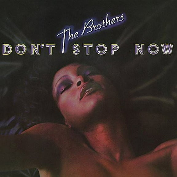 Brothers - Don't Stop Now - Music & Performance - CD