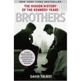 thumbnail image 1 of Pre-Owned Brothers: The Hidden History of the Kennedy Years (Paperback) 0743269195 9780743269193, 1 of 1