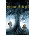 thumbnail image 1 of Brothers Till the End, (Paperback), 1 of 1