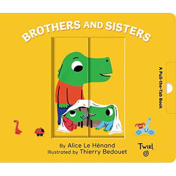 Pre-Owned Brothers and Sisters: A Pull-The-Tab Book (Board book) 2408015952 9782408015954