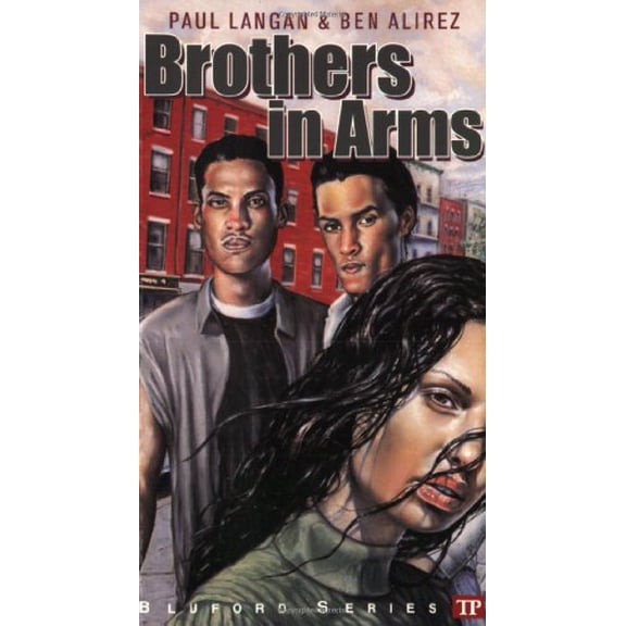 Pre-Owned Brothers in Arms (Bluford High Series #9) (Paperback) 1591940176 9781591940173