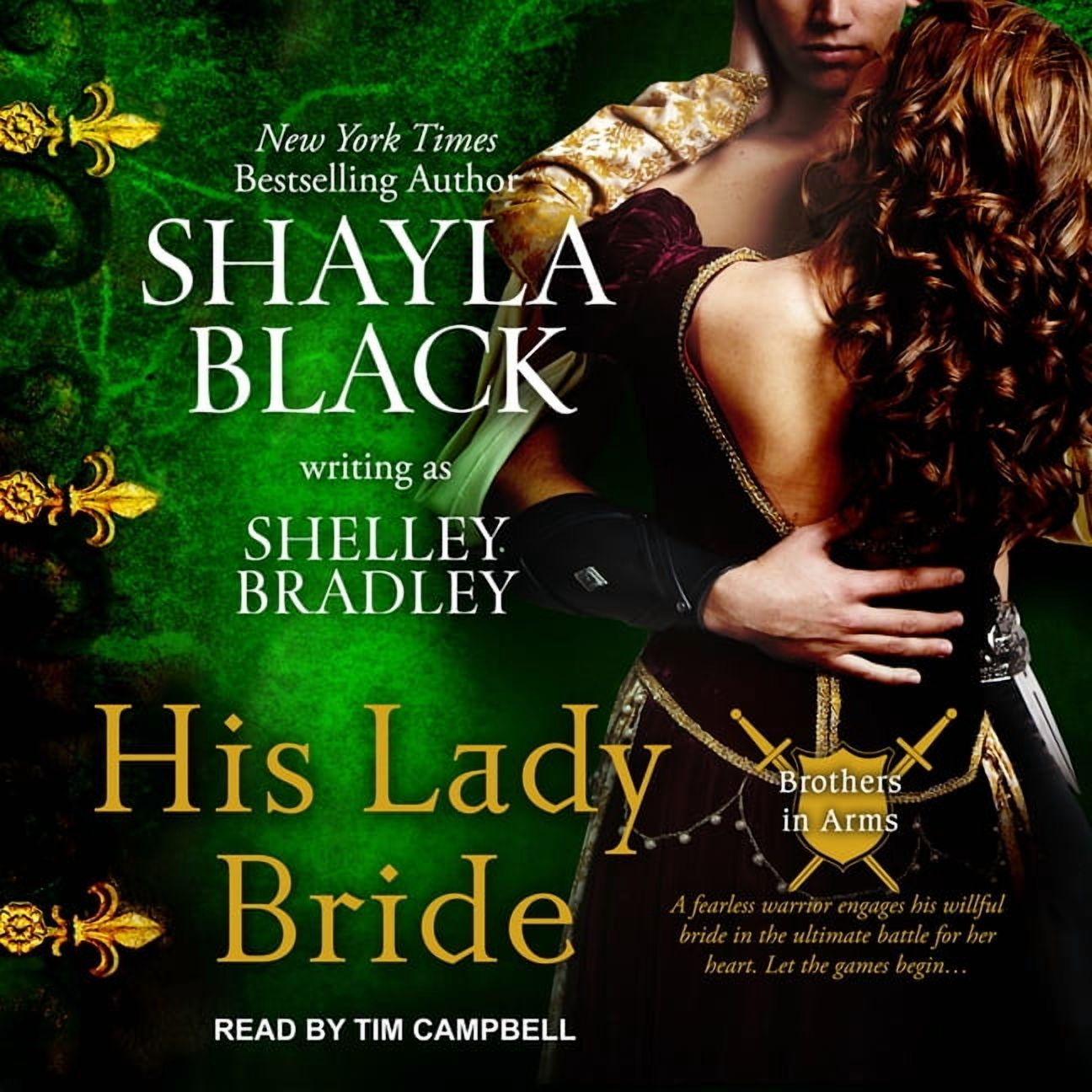 Brothers in Arms: His Lady Bride (Audiobook)