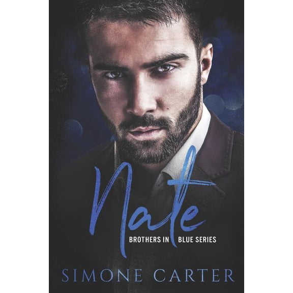 Nate Brothers in Blue Series Paperback 1720025495 9781720025498 Simone Carter