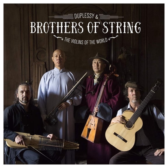 Mathias Duplessy & the Violins of the World Brothers of String (CD)