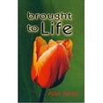 thumbnail image 1 of Pre-Owned Brought to Life (Paperback) 0974822515 9780974822518, 1 of 1