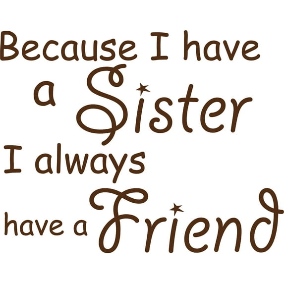 Brown 23" x 18" Decaltor Sisters Friends Kid Room Sports DecorQuotes Sayings Words Art Decor Lettering Vinyl Wall Art Inspirational Uplifting