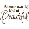 thumbnail image 1 of Brown 25" x 16" Decaltor Be Your Own Kind of Beautiful Quotes sty2 Sayings Words Art Decor Lettering Vinyl Wall Art Inspirational Uplifting DIY Vinyl Butterfly Girl Home Decoration, 1 of 1