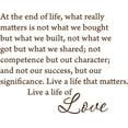 thumbnail image 1 of Brown 25" x 20" Picniva At the end of life, what really matters is not what we bought Sayings Words Art Decor Lettering Vinyl Wall Art Inspirational Uplifting, 1 of 1