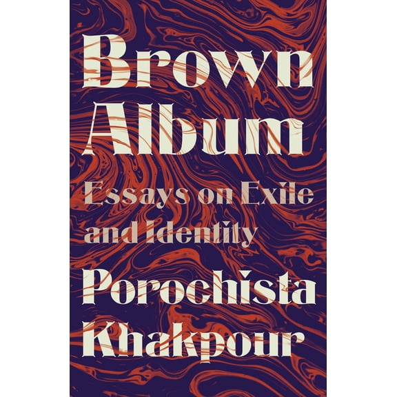 Brown Album : Essays on Exile and Identity (Paperback)