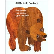 Brown Bear and Friends: Oso pardo, oso pardo, ¿qué ves ahí? : / Brown Bear, Brown Bear, What Do You See? (Spanish edition) (Edition 1) (Hardcover)