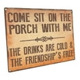thumbnail image 1 of Brown Come Sit on the Porch With Me Metal Sign, 1 of 3