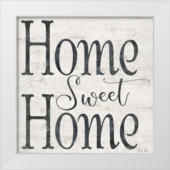 Brown, Denise 26x26 White Modern Wood Framed Museum Art Print Titled - Home Sweet Home