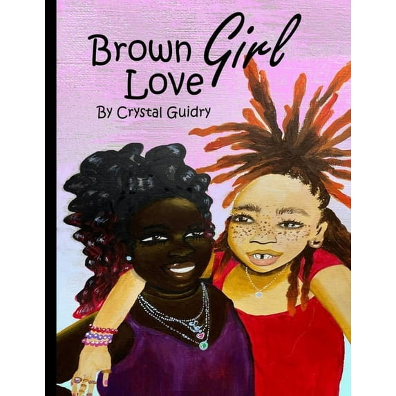 Brown Girl Love, (Paperback)