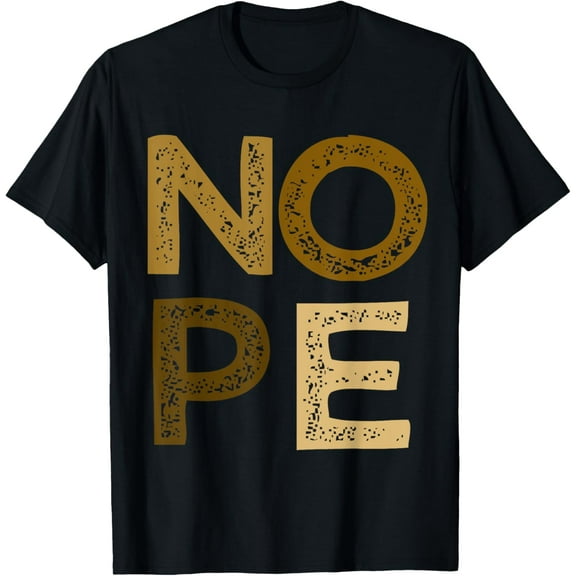 Brown NOPE! Brown Color Graphic T-Shirt