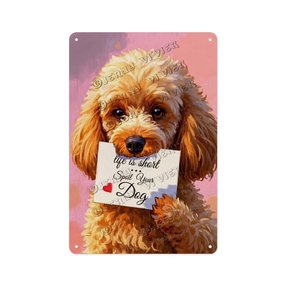 Brown Poodle Quote Sign Boho Tin Dog Sign for Pet Owners, Dog Themed Room Decor, Dog Groomer Wall Gift 12x16 Aluminum Plaque
