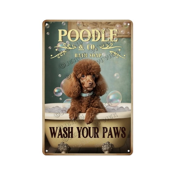 Brown Poodle Wash Your Paws Tin Sign Humorous Metal Wall Art for Pet Spa, Dog Grooming Room, or Veterinary Office Gift for Dog Stylists & Poodle Fans 8x12 Inch Wall Sign