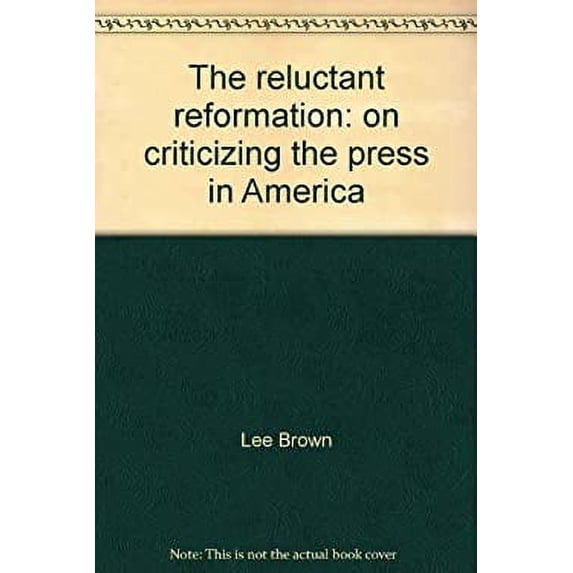 Pre-Owned Brown Reluctant Reform 9780679302575 Used