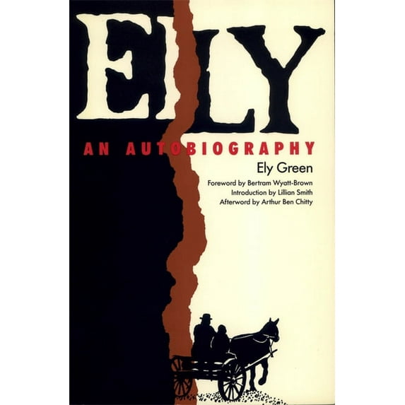 Brown Thrasher Books Ely: An Autobiography, (Paperback)