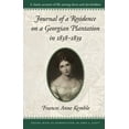 thumbnail image 1 of Pre-Owned Journal of a Residence on a Georgian Plantation in 1838-1839 (Paperback) 0820307076 9780820307077, 1 of 1