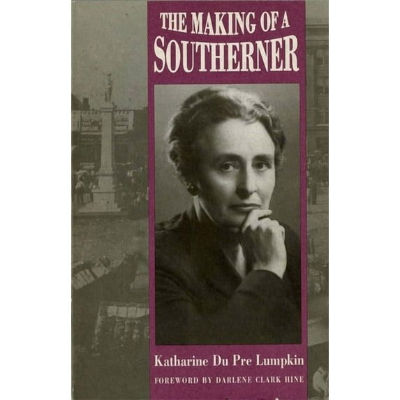 Brown Thrasher Books Making of a Southerner, (Paperback)