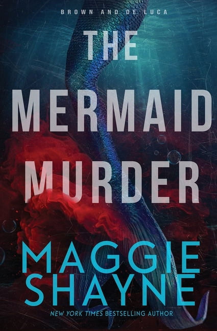 Brown & de Luca Return The Mermaid Murder: A Brown and de Luca Novel ...