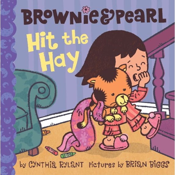 Pre-Owned Brownie & Pearl Hit the Hay (Hardcover) 1416986359 9781416986355