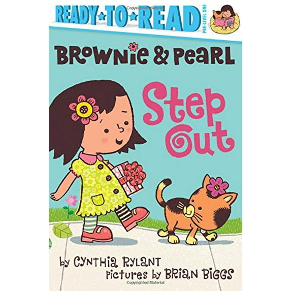 Pre-Owned Brownie Pearl Step Out: Ready-to-Read Pre-Level 1 Hardcover Cynthia Rylant