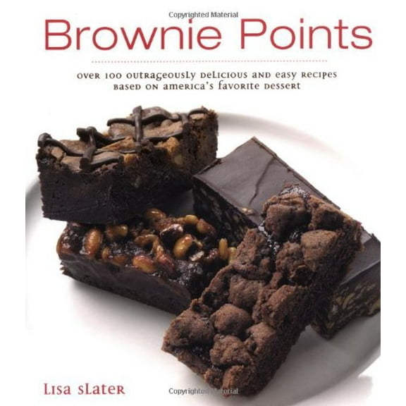 Pre-Owned Brownie Points: Over 100 Outrageously Delicious and Easy Recipes Based on America's favorite dessert (Paperback) 1552855228 9781552855225