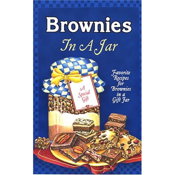 Pre-Owned Brownies in a Jar (Spiral-bound) 1931294151 9781931294157