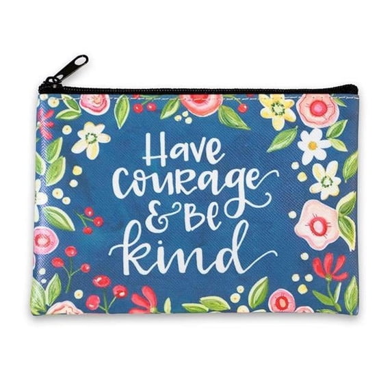 Brownlow Gift 271751 6 x 4.25 in. Simple Inspirations-Have Courage & Be Kind Coin Purse
