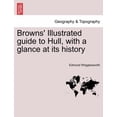 thumbnail image 1 of Browns' Illustrated Guide to Hull, With a Glance at Its History, 1 of 1