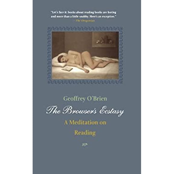 Pre-Owned Browser's Ecstasy (Paperback) 1582432457 9781582432458