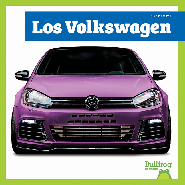 Â¡Brrrum! (Vroom!) Los Volkswagen, (Paperback)