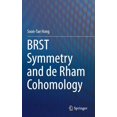 thumbnail image 1 of Brst Symmetry and de Rham Cohomology, (Hardcover), 1 of 1