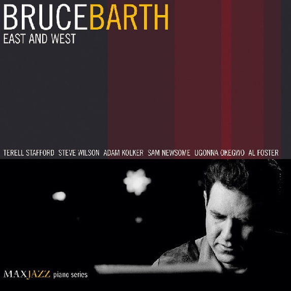 Bruce Barth - East & West - Jazz - CD