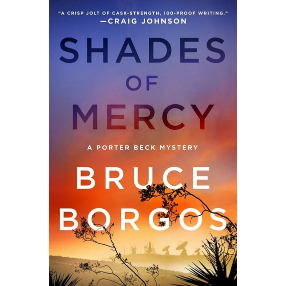 Bruce Borgos: Shades of Mercy (Hardcover)