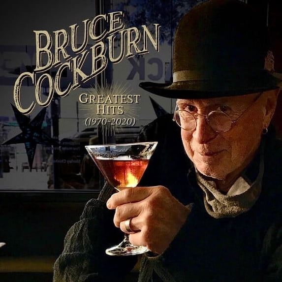 Bruce Cockburn - Greatest Hits 1970-2020 - Music & Performance - CD
