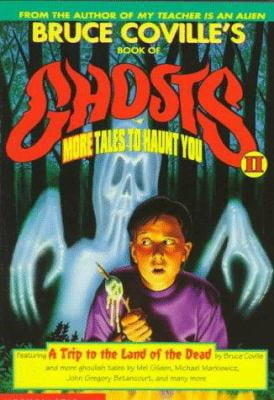 Pre-Owned Bruce Coville's Book of Ghosts: More Tales to Haunt You (Paperback) 0590852949 9780590852944