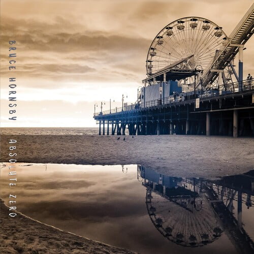 Bruce Hornsby - Absolute Zero - Music & Performance - CD