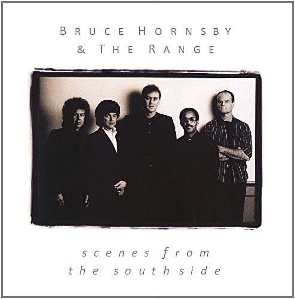 Bruce Hornsby & the Range - Scenes from the Southside - Music