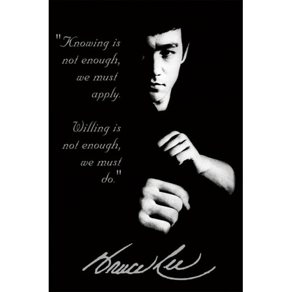 Bruce Lee Quote Laminated Poster (24 x 36)