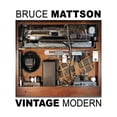 thumbnail image 1 of Bruce Mattson - Vintage Modern (CD), 1 of 1