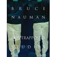 thumbnail image 1 of Bruce Nauman: Contrapposto Studies, (Hardcover), 1 of 1