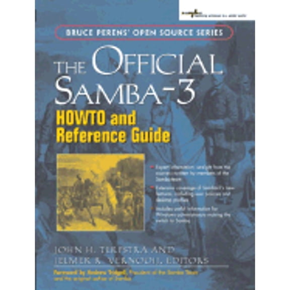 Pre-Owned Bruce Perens' Open Source: The Official Samba-3 Howto and Reference Guide (Paperback)