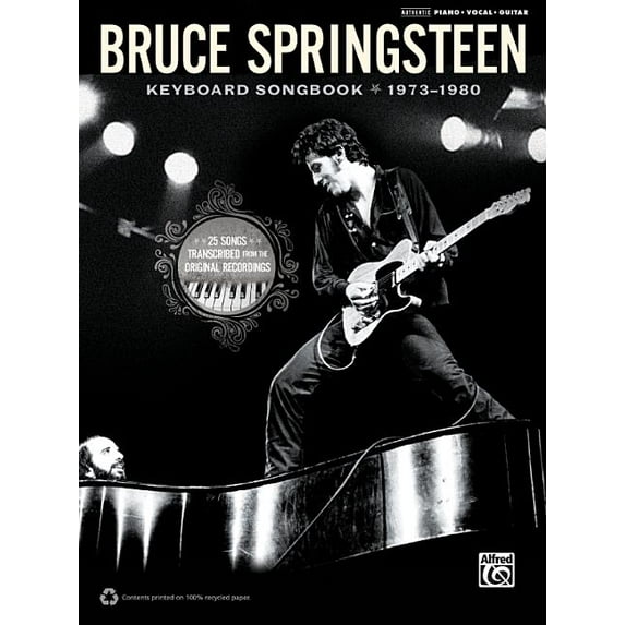 Bruce Springsteen -- Keyboard Songbook 1973-1980: Piano/Vocal/Guitar, (Paperback)