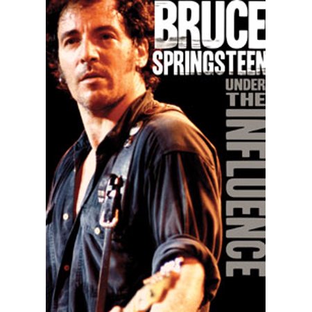 Bruce Springsteen - Under The Influence