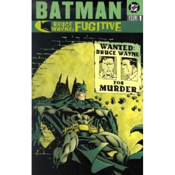 Pre-Owned Bruce Wayne, Fugitive