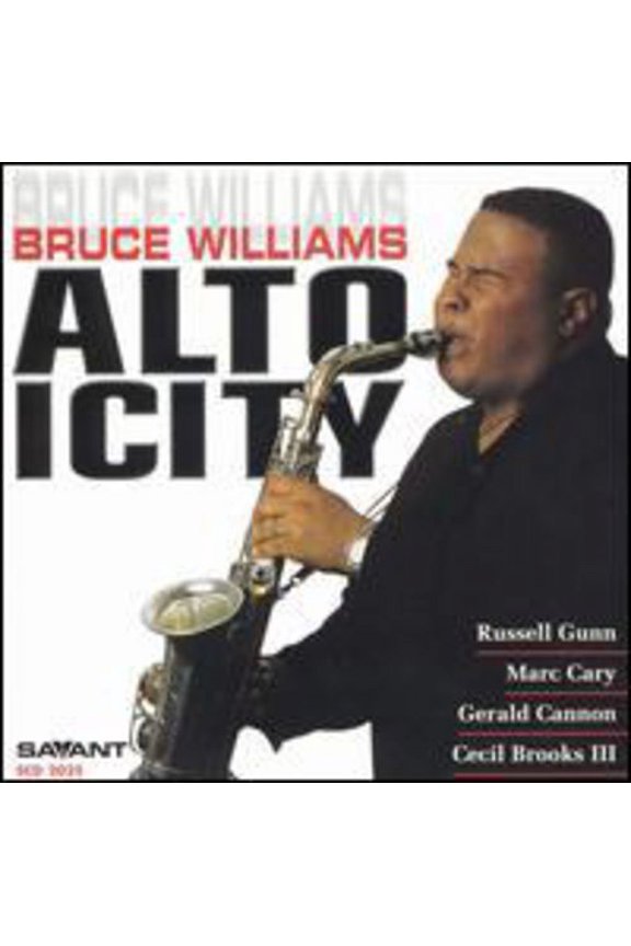 Bruce Williams - Altoicity - Music & Performance - CD